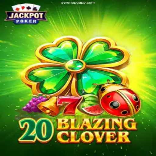 Welcome to the Thrilling World of 20BlazingClover